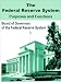 The Federal Reserve System: Purposes & Functions