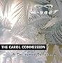 The Carol Commission