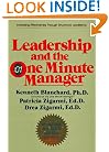 Leadership and the One Minute Manager: Increasing Effectiveness Through Situational Leadership