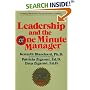 Leadership and the One Minute Manager: Increasing Effectiveness Through Situational Leadership