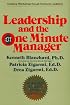 Leadership and the One Minute Manager: Increasing Effectiveness Through Situational Leadership