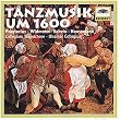 Favorit - Tanzmusik um 1600