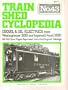 Train Shed Cyclopedia No. 43: Diesel & Oil Electrics from Westinghouse (1930) and Ingersoll-Rand (1936)
