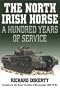 The North Irish Horse: A Hundred Years of Service