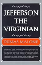 Jefferson the Virginian - Volume I (Jefferson and His Time, Vol 1)
