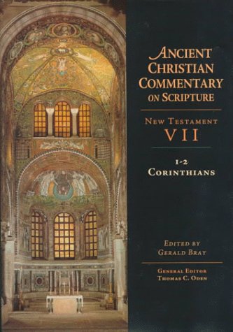1-2 Corinthians (Ancient Christian Commentary on Scripture: New Testament)