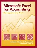 Microsoft Excel for Accounting: Managerial and Cost