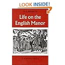 Life on the English Manor: A Study of Peasant Conditions 1150-1400 (Cambridge Studies in Medieval Life and Thought: Fourth Series)