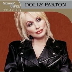 Platinum and Gold Collection by  Dolly Parton 