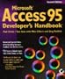 Microsoft Access 95 Developer's Handbook