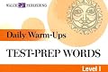 Daily Warm-Ups: Test-prep Words, Level I (Daily Warm-Ups) (Daily Warm-Ups)