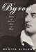 Book Byron: Child of Passion, Fool of Fame