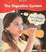 The Digestive System: What Makes Me Burp? (Body Systems)