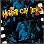 Murder City Devils [VINYL]