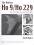 Horten Ho 9/Ho 229: Technical History