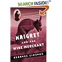 Maigret and the Wine Merchant (Maigret Mystery Series)