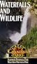 Waterfalls & Wildlife [VHS]