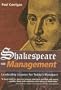 Shakespeare on Management
