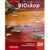 BIOskop SII: BIOskop 2. Sekundarstufe 2. Einf�hrungsphase: Sch�lerband SII Einf�hrungsphase