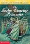 The Twelve Dancing Princesses (Scholastic Junior Classics)