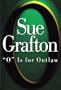 O is for Outlaw (The Kinsey Milhone Mystery Series, Vol. #14)
