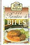 111 Receitas de Bife (Receitas da Avo Rosalina)