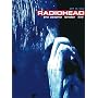 Radiohead: The Astoria London Live