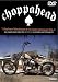 Choppahead Presents: Chopper Animals and Mayhem Machines Vol. 1