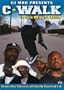 C-Walk - It's a Way of Livin'
