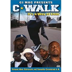 C-Walk - It's a Way of Livin'