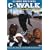 C-Walk - It's a Way of Livin'