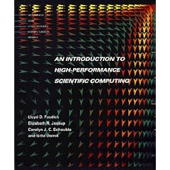 Introduction to High-Performance Scientific Computing (Scientific and Engineering Computation)