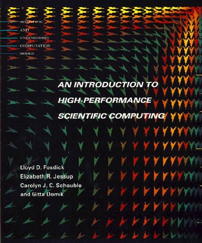 Introduction to High-Performance Scientific Computing (Scientific and Engineering Computation) under Supercomputers in The Books Store
