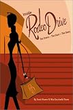 Inside Rodeo Drive: The Stores - The Stars - The Story Rodeo Drive