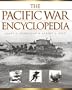 The Pacific War Encyclopedia