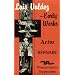 Luis Valdez Early Works: Actos, Bernabe and Pensamiento Serpentino