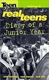 Diary of a Junior Year (Real Teens)