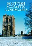 Scottish monastic landscapes