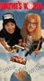 Wayne's World [VHS]