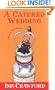 A Catered Wedding (Mystery with Recipes, No. 2)
