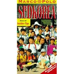 S�dkorea. Marco Polo Reisef�hrer. Reisen mit Insider- Tips