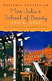 Miss Julia`s School of Beauty