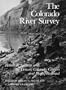 The Colorado River Survey: Robert B. Stanton and the Denver, Colorado Canyon & Pacific Railroad