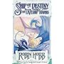 Ship of Destiny (Liveship Traders)