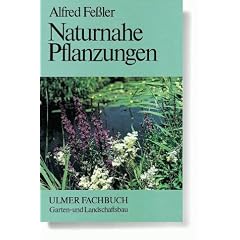 Naturnahe Pflanzungen