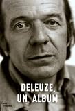 Deleuze, Un Album