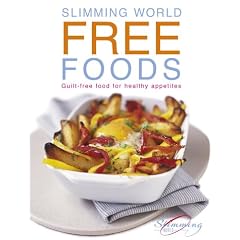 "Slimming World" Free Foods: Guilt-free Food Whenever You're Hungry