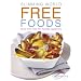 "Slimming World" Free Foods: Guilt-free Food Whenever You're Hungry