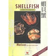 Shellfish: Chinese Style Made Easy