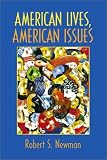 American Lives, American Issues
